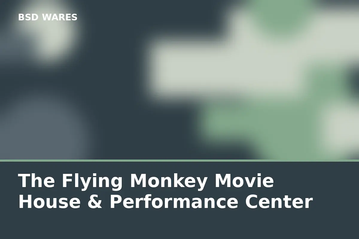 The Flying Monkey Movie House & Performance Center